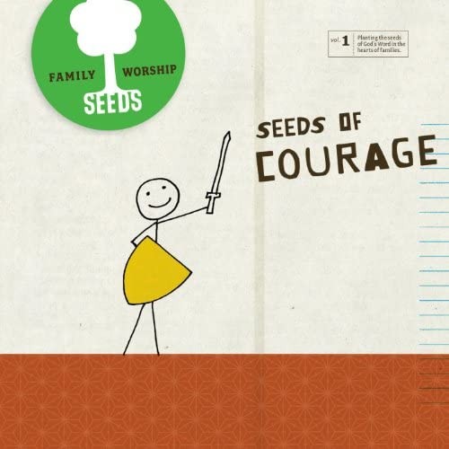 Seeds of Courage