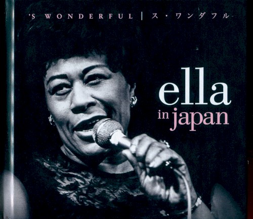 ’S Wonderful: Ella in Japan