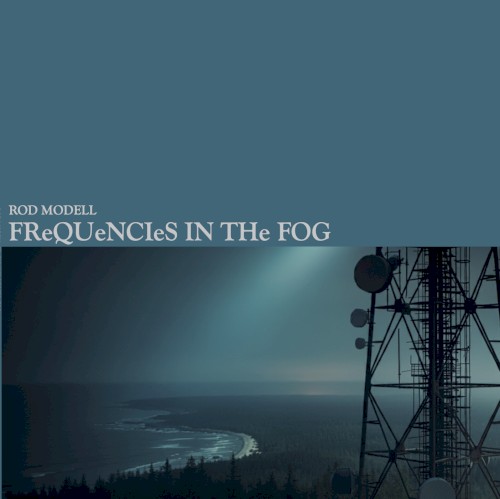 Frequencies In The Fog