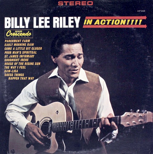 Billy Lee Riley in Action!!!!