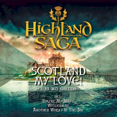 Scotland My Love!