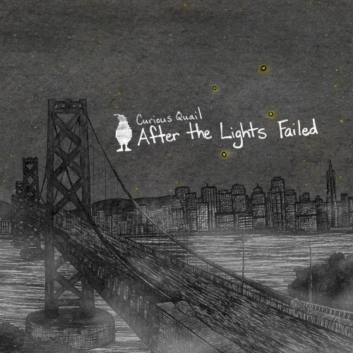 After the Lights Failed