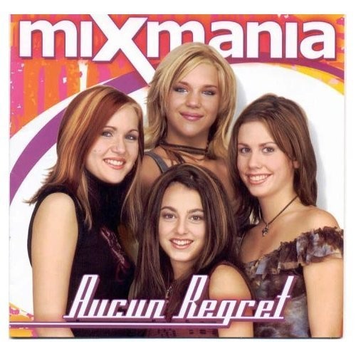 MixMania: Aucun Regret