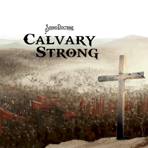 Calvary Strong