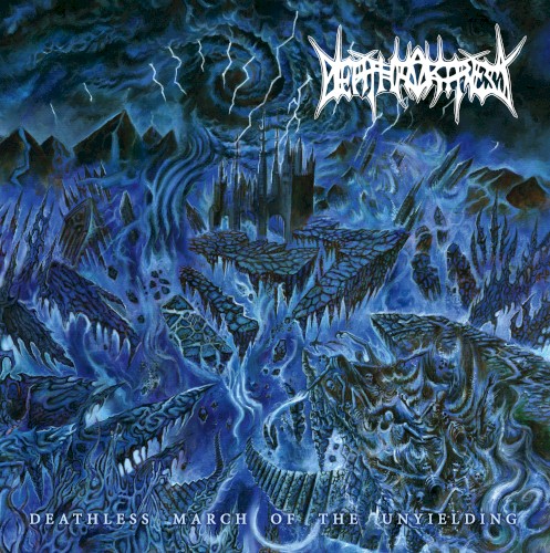 Deathless March of the Unyielding