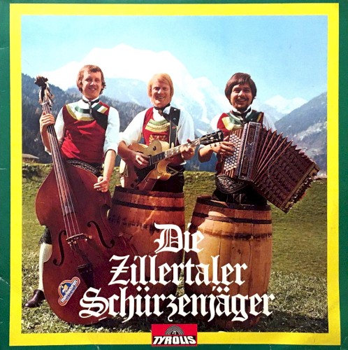 Die Zillertaler Schürzenjäger