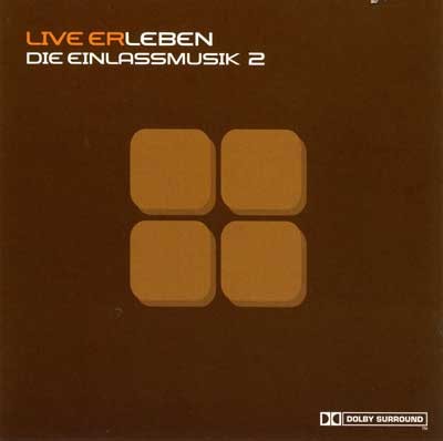 Die Einlassmusik 2