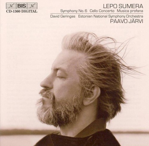Symphony no. 6 / Cello Concerto / Musica profana