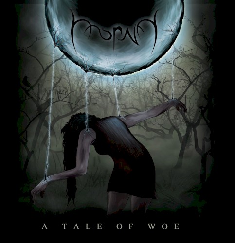 A Tale of Woe