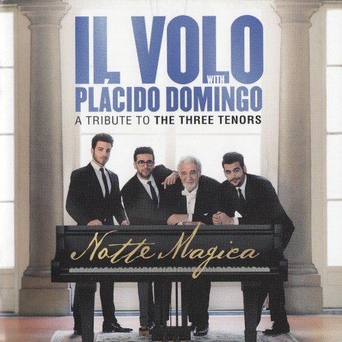 Notte Magica - A Tribute To The Three Tenors
