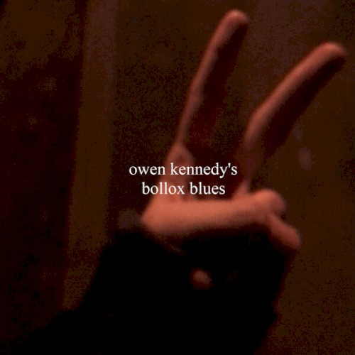 Owen Kennedy's Bollox Blues
