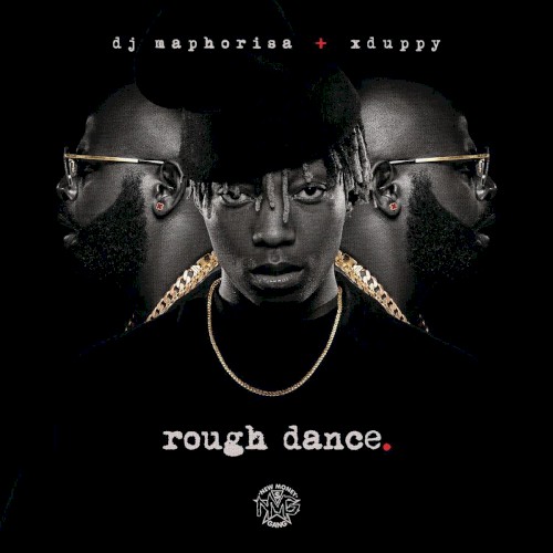 ROUGH DANCE