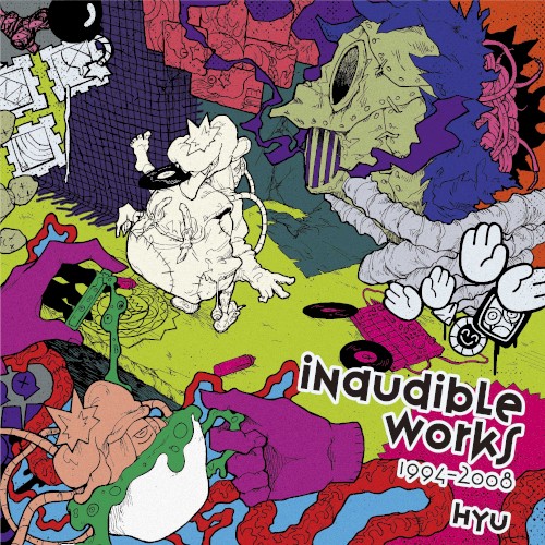 Inaudible Works 1994–2008