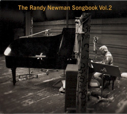 The Randy Newman Songbook, Volume 2
