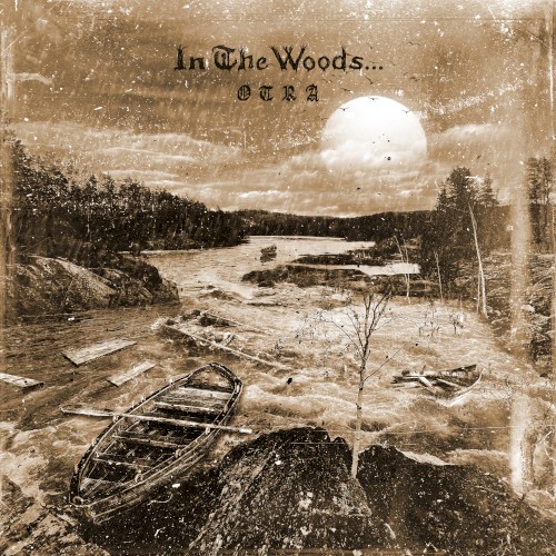 In the Woods… &ndash; Otra