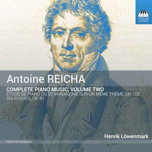 Reicha: Complete Piano Music, Vol. 2