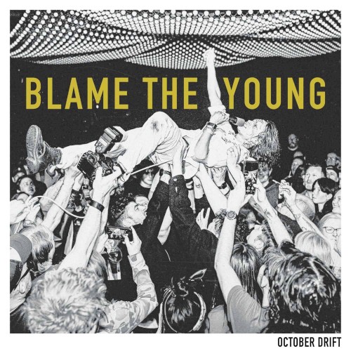 Blame the Young