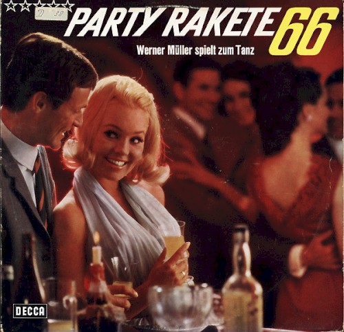 Party Rakete '66 (Werner Müller spielt zum Tanz)
