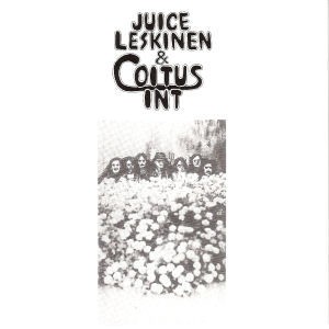Juice Leskinen & Coitus Int
