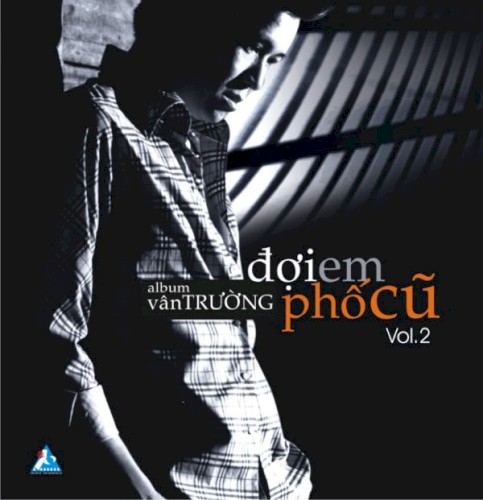Đợi em / Phố cũ