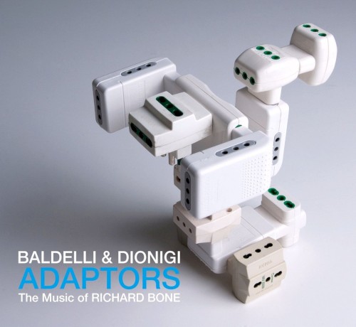 Adaptors: The Music Of Richard Bone