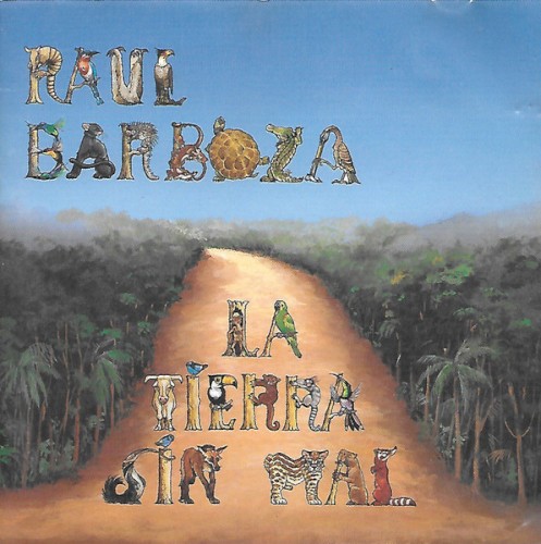 La tierra sin mal