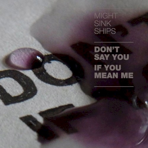 Don't Say You If You Mean Me