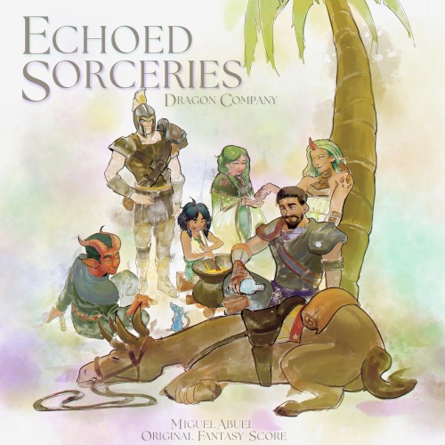 Echoed Sorceries 1: Dragon Company