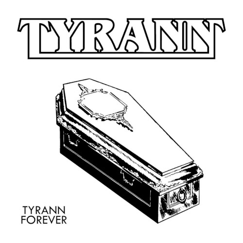 Tyrann Forever
