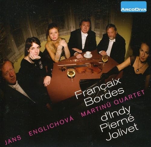 Françaix / Bordes / d’Indy / Pierné / Jolivet