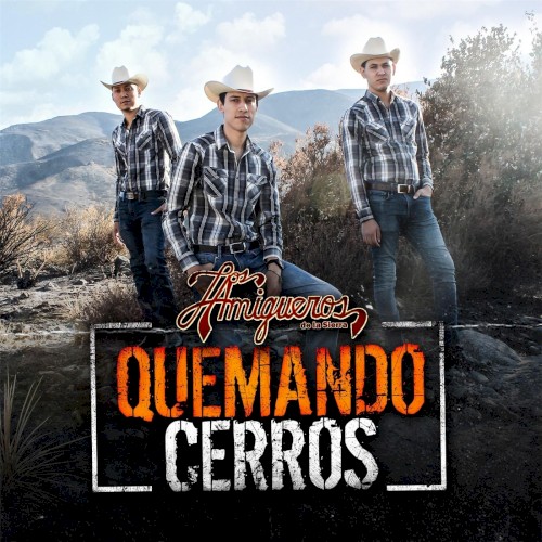 Quemando cerros