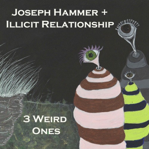 3 Weird Ones