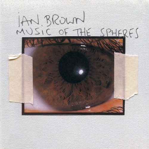 Ian Brown &ndash; Music of the Spheres