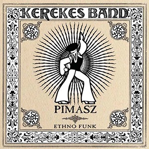 Pimasz (Ethno Funk)