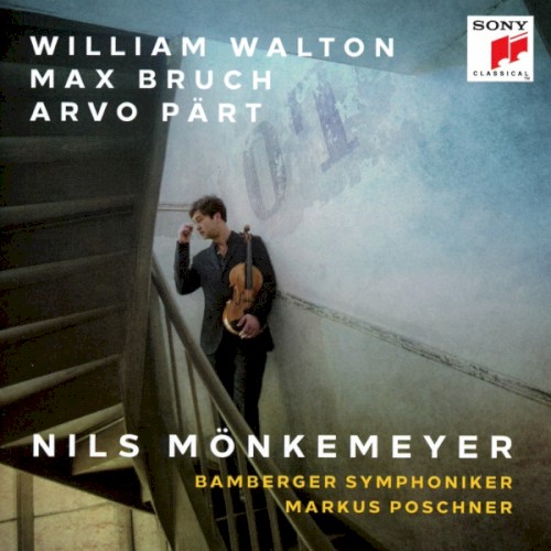 William Walton / Max Bruch / Arvo Pärt