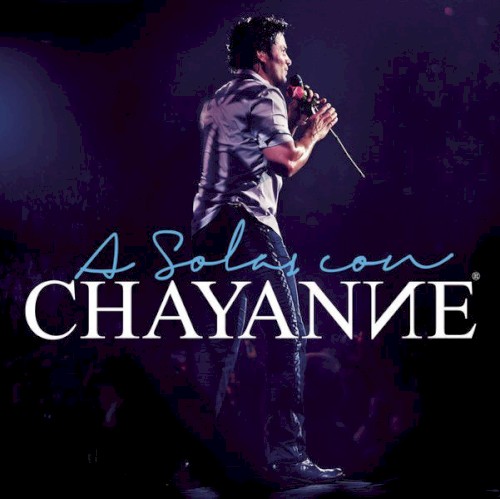 A solas con Chayanne