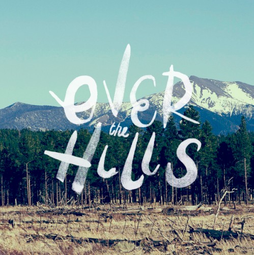 Over the Hills