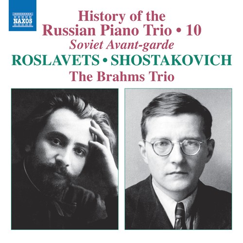 History of the Russian Piano Trio, Vol. 10: Soviet Avant-garde