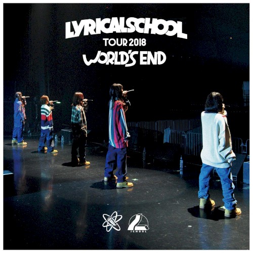lyrical school tour 2018 “WORLD’S END”