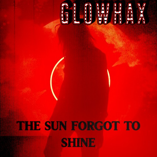 The Sun Forgot to Shine