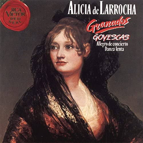 Goyescas / Allegro de Concierto / Danza Lenta