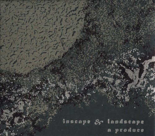 Inscape & Landscape
