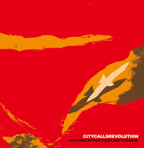 Green Milk From the Planet Orange &ndash; City Calls Revolution