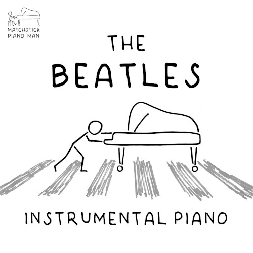 The Beatles (instrumental piano Covers)