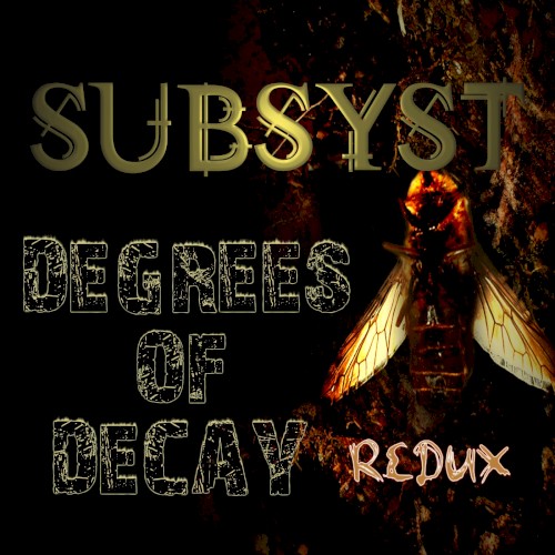Degrees of Decay [redux]