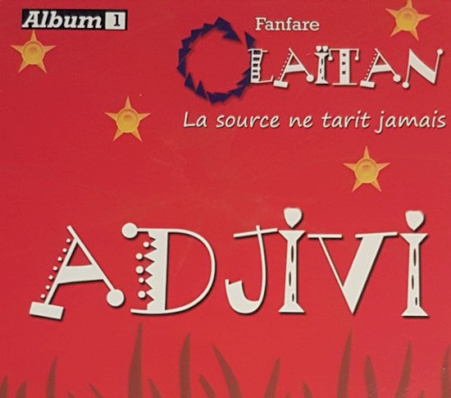Adjivi (La Source Ne Tarit Jamais)