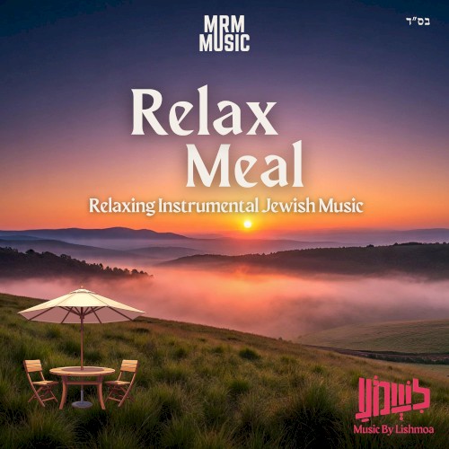 Relax: Meal
