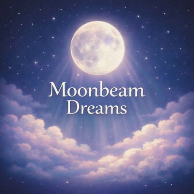 Moonbeam Dreams