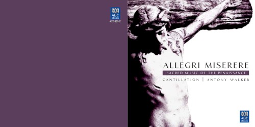 Allegri Miserere: Sacred Music of the Renaissance