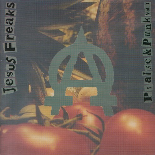 Praise & Punk, Volume 1